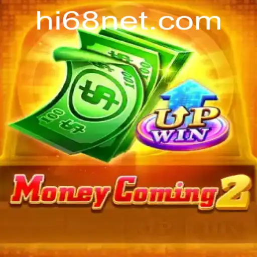 Explore the Thrilling World of MoneyComing2: Unveiling the Secrets of hi68